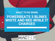 Fix Powerbeats 3 Blinks White And Red 